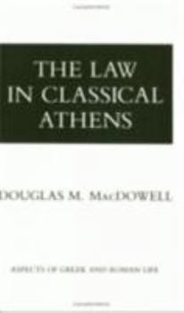 Paperback The Law in Classical Athens Book