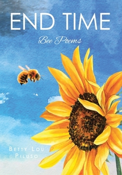 Hardcover End Time: Bee Poems Book
