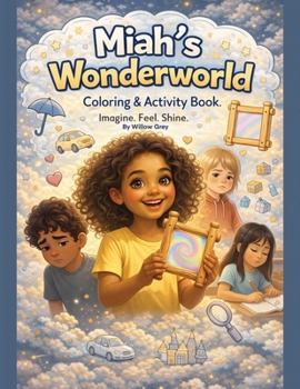 Paperback Miah's Wonderworld: Coloring & Activity Book
