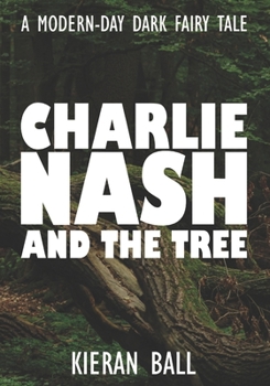 Paperback Charlie Nash and the tree Book