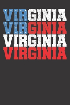 Paperback Notebook: Virginia USA Flag Gift Election 2020 Dot Grid 6x9 120 Pages Book