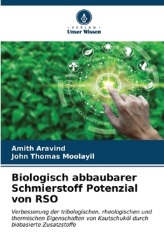 Paperback Biologisch abbaubarer Schmierstoff Potenzial von RSO [German] Book