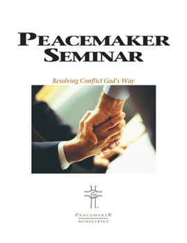 Paperback Biblical Peacemaking Seminar Guide Book