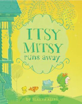 Hardcover Itsy Mitsy Runs Away Book
