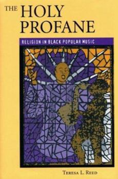 Paperback The Holy Profane: Religion in Black Popular Music Book