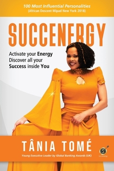 Paperback Succenergy: Activate your energy. Discover all your success inside you. Book