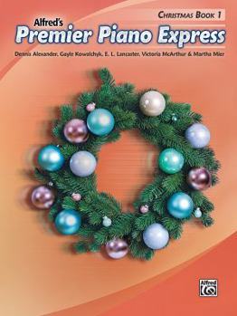 Paperback Premier Piano Express -- Christmas, Bk 1 Book