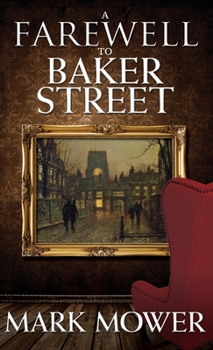 Hardcover A Farewell to Baker Street Book