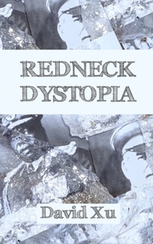 Paperback Redneck Dystopia Book