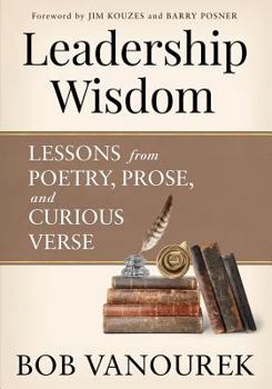 Paperback Leadership Wisdom: Lessons From Poetry, Prose and Curious Verse Book