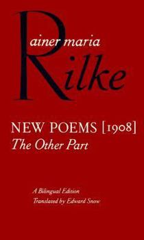 Paperback New Poems, 1908: The Other Part (English and German Edition) Book