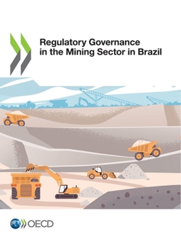 Paperback Regulatory Governance in the Mining Sector in Brazil Book