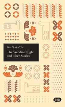 Paperback The Wedding Night and Other Stories Book