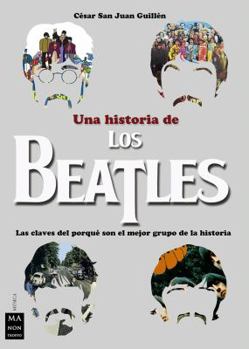 Paperback Una Historia de Los Beatles [Spanish] Book