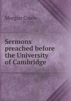 Paperback Sermons preached before the University of Cambridge Book