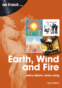 Paperback Earth, Wind and Fire: Every Album, Every Song Book