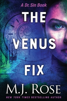 The Venus Fix - Book #3 of the Butterfield Institute