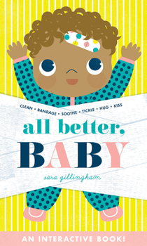Board book All Better, Baby! Book