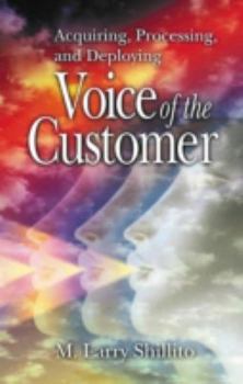 Hardcover Acquiring, Processing, and Deploying Voice of the Customer Book