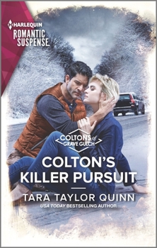 Colton's Killer Pursuit - Book #2 of the Coltons of Grave Gulch
