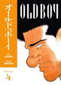 Old Boy, Vol. 4 - Book #4 of the  [Old Boy]