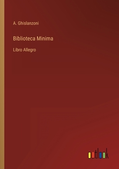 Paperback Biblioteca Minima: Libro Allegro [Italian] Book