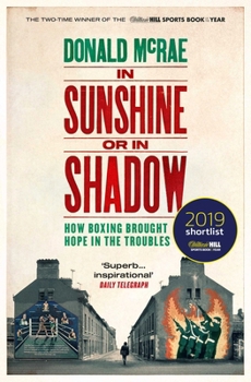 Paperback In Sunshine or in Shadow: Shortlisted for the William Hill Sports Book of the Year Prize Book