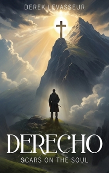 Hardcover Derecho: Scars On The Soul Book