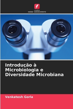 Paperback Introdução à Microbiologia e Diversidade Microbiana [Portuguese] Book