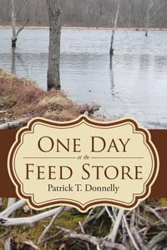 Paperback One Day at the Feed Store Book