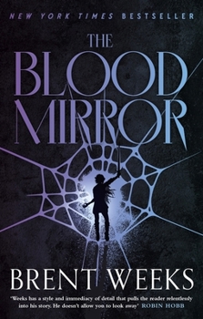 Paperback The Blood Mirror: Book Four of the Lightbringer Series Book