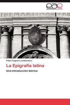 Paperback La Epigrafía latina [Spanish] Book