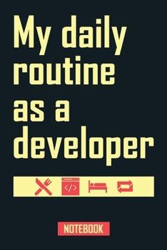 My daily routine as a developer