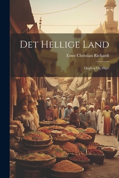 Paperback Det hellige land; dagbog og digte [Danish] Book
