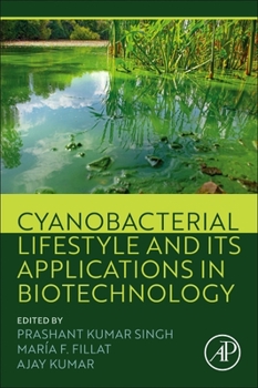 Paperback Cyanobacterial Lifestyle and Its Applications in Biotechnology Book