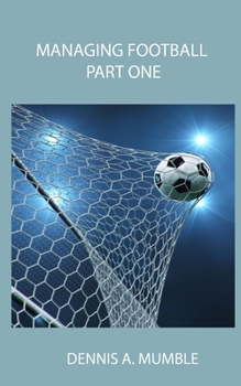 Paperback Managing Football: Part One Book