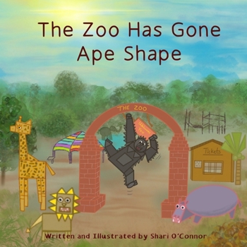 Paperback The Zoo Has Gone Ape Shape Book