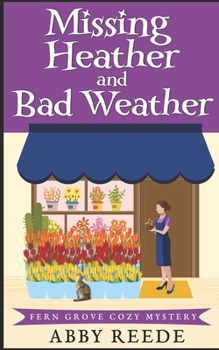 Paperback Missing Heather and Bad Weather Book