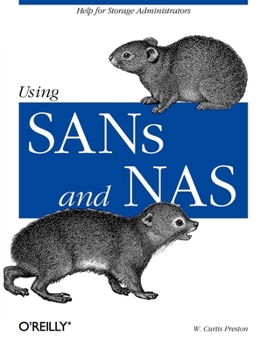 Paperback Using Sans and NAS: Help for Storage Administrators Book