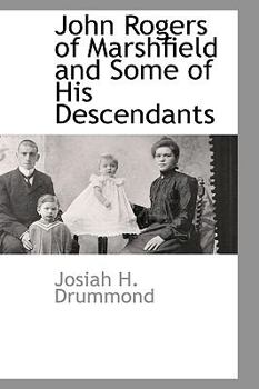 Paperback John Rogers of Marshfield and Some of His Descendants Book