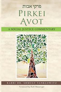 Paperback Pirkei Avot: A Social Justice Commentary Book