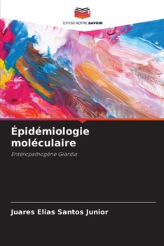 Épidémiologie moléculaire (French Edition)