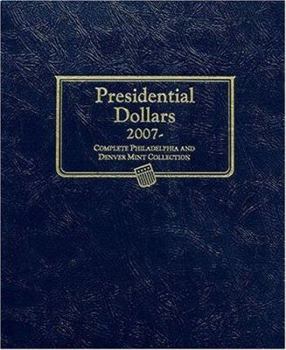 Presidential Dollars Album: P&d Mint Marks