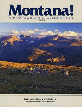 Paperback Montana! a Photographic Celebration, Volume 3 Book