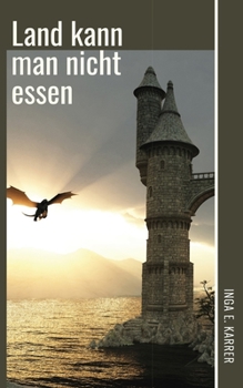 Paperback Land kann man nicht essen [German] Book