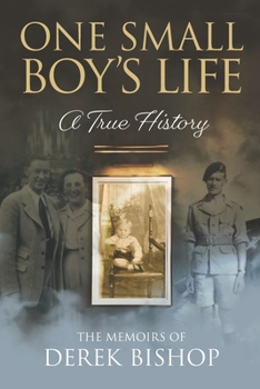 Paperback One Small Boy's Life: A True History Book