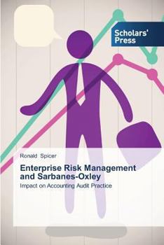 Paperback Enterprise Risk Management and Sarbanes-Oxley Book