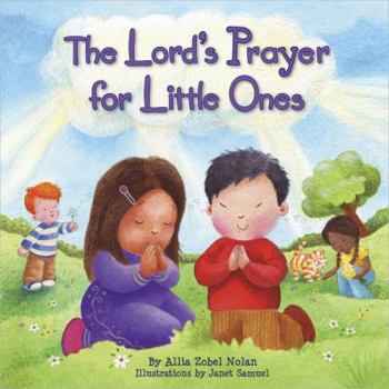 Hardcover The Lord's Prayer for Little Ones Book