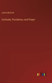 Hardcover Certitude, Providence, and Prayer Book