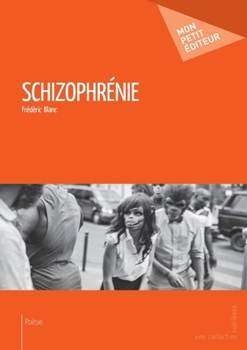 Paperback Schizophrénie [French] Book